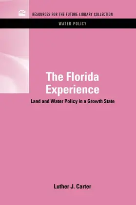 Carter |  The Florida Experience | Buch |  Sack Fachmedien