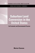 Clawson |  Suburban Land Conversion in the United States | Buch |  Sack Fachmedien