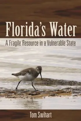 Swihart | Florida's Water | Buch | 978-1-61726-093-3 | www.sack.de