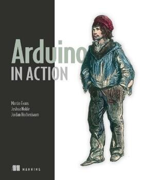 Arduino in Action | Buch | 978-1-61729-024-4 | www.sack.de