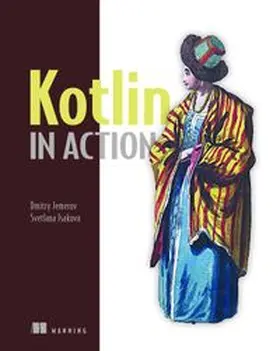 Jemerov / Isakova |  Kotlin in Action | Buch |  Sack Fachmedien