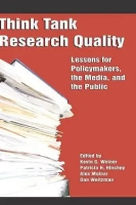 Welner / Hinchey / Molnar |  Think Tank Research Quality | Buch |  Sack Fachmedien