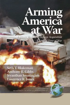 Blakeman / Jones / Gibbs |  Arming America at War | eBook | Sack Fachmedien