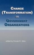 Sims |  Change (Transformation) in Public Sector Organizations (Hc) | Buch |  Sack Fachmedien