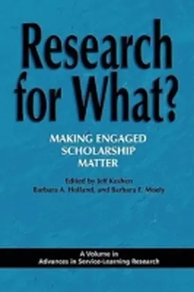 Keshen / Moely / Holland |  Research for What? Making Engaged Scholarship Matter | Buch |  Sack Fachmedien