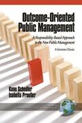 Schedler / Proeller |  Outcome-Oriented Public Management | eBook | Sack Fachmedien