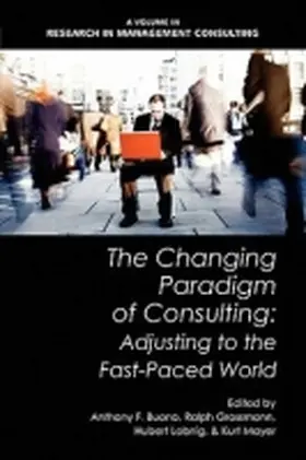 Buono / Grossmann / Lobnig |  The Changing Paradigm of Consulting | Buch |  Sack Fachmedien