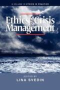 Giacalone / Svedin / Jurkiewicz |  Ethics and Crisis Management | Buch |  Sack Fachmedien