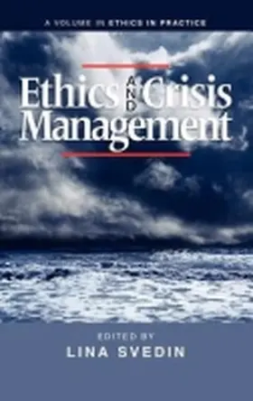 Svedin / Giacalone / Jurkiewicz |  Ethics and Crisis Management (Hc) | Buch |  Sack Fachmedien