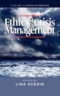 Giacalone / Svedin / Jurkiewicz |  Ethics and Crisis Management (Hc) | Buch |  Sack Fachmedien
