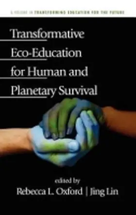 Lin / Oxford |  Transformative Eco-Education for Human and Planetary Survival (Hc) | Buch |  Sack Fachmedien