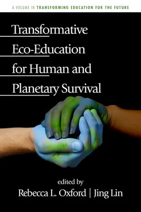 Lin / Oxford |  Transformative Eco-Education for Human and Planetary Survival | eBook | Sack Fachmedien