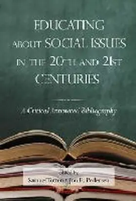 Educating about Social Issues in the 20th and 21st Centuries | Buch | 978-1-61735-572-1 | www.sack.de