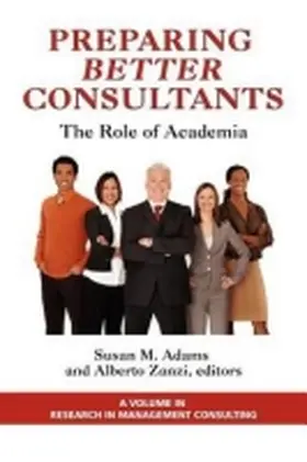 Adams / Zanzi |  Preparing Better Consultants | Buch |  Sack Fachmedien