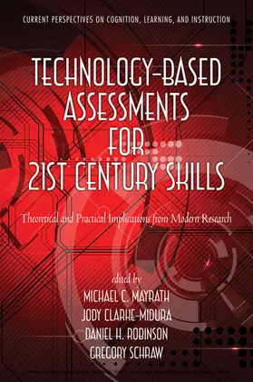 Schraw |  Technology-Based Assessments for 21st Century Skills | eBook | Sack Fachmedien