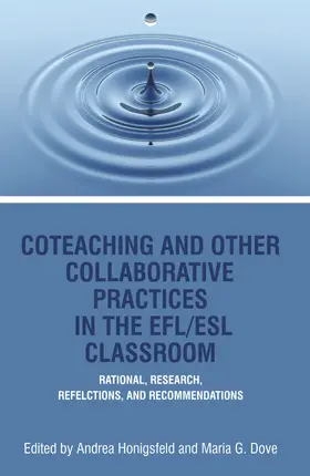 Honigsfeld / Dove |  Co-Teaching and Other Collaborative Practices in The EFL/ESL Classroom | eBook | Sack Fachmedien