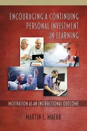 Maehr |  Encouraging a Continuing Personal Investment in Learning | eBook | Sack Fachmedien