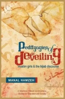 Hamzeh / Malott | Pedagogies of Deveiling | Buch | 978-1-61735-722-0 | www.sack.de
