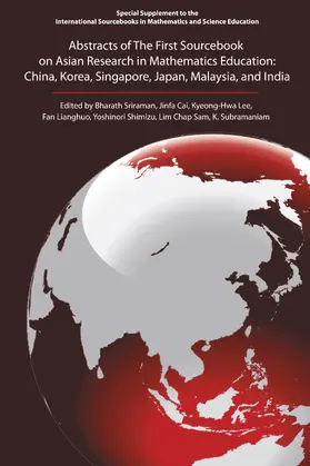 Sriraman / Cai |  Abstracts of The First Sourcebook on Asian Research in Mathematics Education | eBook | Sack Fachmedien