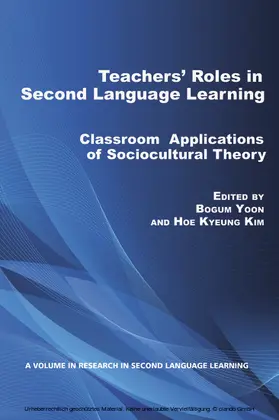 Yoon / Kim |  Teachers' Roles in Second Language Learning | eBook | Sack Fachmedien
