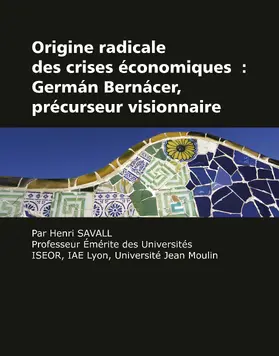 Savall |  Origine radicale des crises Ã©conomiques | eBook | Sack Fachmedien