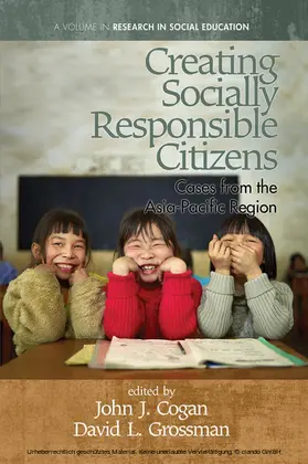 Cogan / Grossman |  Creating Socially Responsible Citizens | eBook | Sack Fachmedien