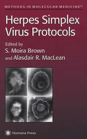 Brown / MacLean |  Herpes Simplex Virus Protocols | Buch |  Sack Fachmedien