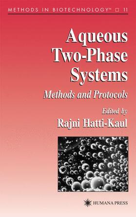 Hatti-Kaul |  Aqueous Two-Phase Systems | Buch |  Sack Fachmedien