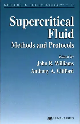 Williams / Clifford | Supercritical Fluid Methods and Protocols | Buch | 978-1-61737-079-3 | sack.de