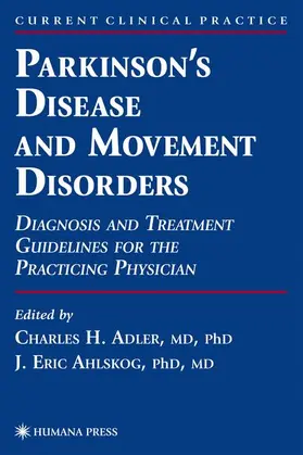 Ahlskog / Adler |  Parkinson's Disease and Movement Disorders | Buch |  Sack Fachmedien