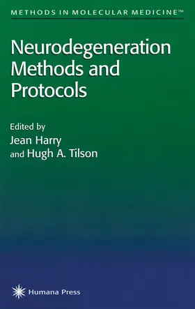 Harry / Tilson |  Neurodegeneration Methods and Protocols | Buch |  Sack Fachmedien