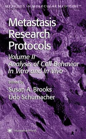 Brooks / Schumacher | Metastasis Research Protocols | Buch | 978-1-61737-099-1 | sack.de