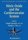 Vita / Loscalzo |  Nitric Oxide and the Cardiovascular System | Buch |  Sack Fachmedien
