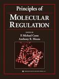 Means / Conn |  Principles of Molecular Regulation | Buch |  Sack Fachmedien