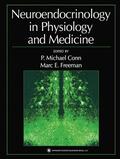 Freeman / Conn |  Neuroendocrinology in Physiology and Medicine | Buch |  Sack Fachmedien