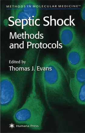 Evans |  Septic Shock Methods and Protocols | Buch |  Sack Fachmedien