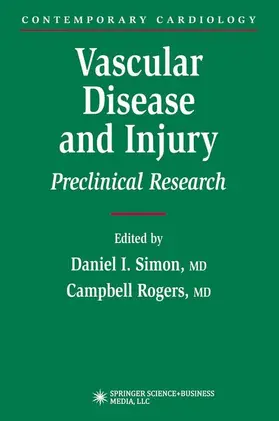 Simon / Rogers |  Vascular Disease and Injury | Buch |  Sack Fachmedien