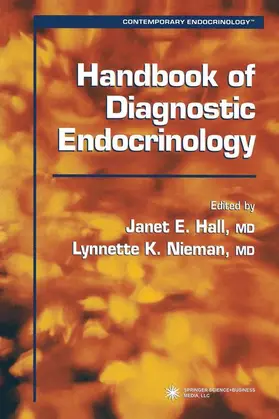 Hall / Nieman |  Handbook of Diagnostic Endocrinology | Buch |  Sack Fachmedien