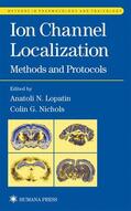 Nichols / Lopatin |  Ion Channel Localization | Buch |  Sack Fachmedien