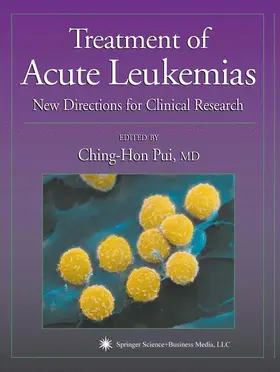 Pui |  Treatment of Acute Leukemias | Buch |  Sack Fachmedien