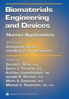 Wise / Trantolo / Cattaneo |  Biomaterials Engineering and Devices: Human Applications | Buch |  Sack Fachmedien