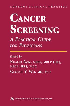 Wu / Aziz | Cancer Screening | Buch | 978-1-61737-229-2 | sack.de