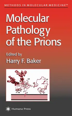 Baker |  Molecular Pathology of the Prions | Buch |  Sack Fachmedien