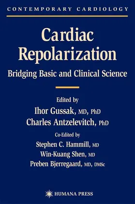 Gussak / Antzelevitch / Hammill |  Cardiac Repolarization | Buch |  Sack Fachmedien