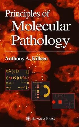 Killeen | Principles of Molecular Pathology | Buch | 978-1-61737-348-0 | www.sack.de