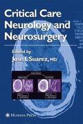 Suarez |  Critical Care Neurology and Neurosurgery | Buch |  Sack Fachmedien