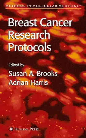 Brooks / Harris |  Breast Cancer Research Protocols | Buch |  Sack Fachmedien