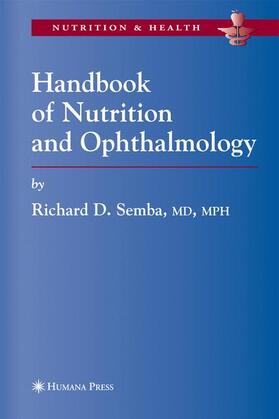 Semba |  Handbook of Nutrition and Ophthalmology | Buch |  Sack Fachmedien