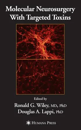 Lappi / Wiley | Molecular Neurosurgery with Targeted Toxins | Buch | 978-1-61737-420-3 | sack.de