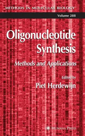 Herdewijn | Oligonucleotide Synthesis | Buch | 978-1-61737-441-8 | sack.de